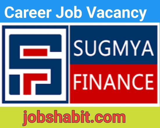 Job At Sugmya Finance For Branch Head | Area Managers | Regional Head | Microfinance Job Vacancy 2023