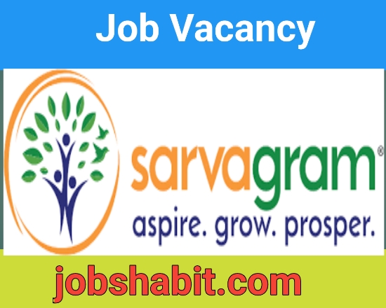 Sarvagram Fincare Job 2024 For Branch Credit Managers